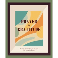 Meks Prayer & Gratitude: On The Go Prayer Journal