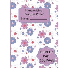 Meks Independently Published Handwriting Practice Paper: Flower Cover A4 Size 150 Blank Writing Pages -