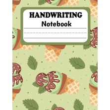 Mey İthalat Handwriting Practice Paper Notebook: Dotted Writing Sheet Workbook For Preschool And Kindergarten, 120 Blank Handwriting Practice Paper For ... ( Tracing Practice Book For Preschoolers)