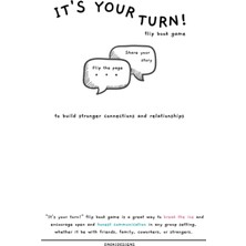 Meks Independently Published It's Your Turn! Flip Book Game: Prompts To Build Stronger Connections And R