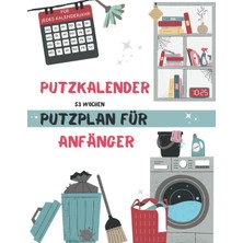 Meks Independently Published Putzkalender Für Anfänger Und Einsteiger | Putzplan Für 53 Wochen | Jahresp