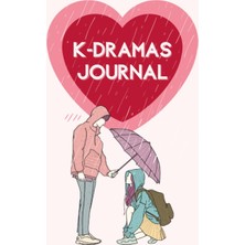 Meks K-Dramas Journal: Guided Journal To Record Your Review About Your Favorite Korean Dramas | Korean S