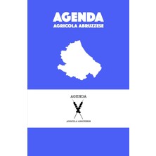 Meks Agenda Agricola Abruzzese - Un Proverbio Al Giorno Porta Il Buonumore Intorno!: Agenda Blu - L'orig