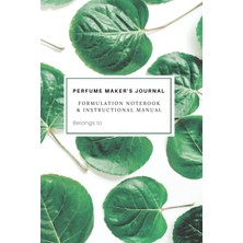 Meks The Perfume Maker's Journal (Pocket Version, Leaf): A Formulation Notebook And Instructional Manual