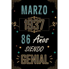 Meks Cuaderno, Marzo 1937 86 Años Siendo Genial: Regalo De 86 Cumpleaños Para Mujeres Y Hombres, Ideas D