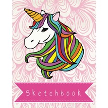Mey İthalat Sketchbook: Cute Unicorn For Girls, 110 Pages, 8.5" x 11", For Drawing, Sketching,