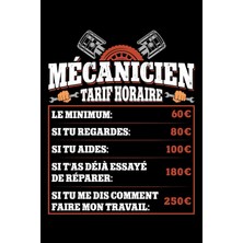 Meks Independently Published Mécanicien Tarif Horaire - Humour Mécano Mechanic Automobile: Anniversaire