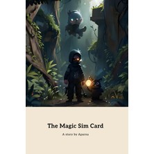 Meks Independently Published The Magic Sim Card
