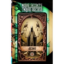 Meks Independently Published Death: Major Secrets Of The Major Arcana: Tarot Deck Card 13’s Meanings And
