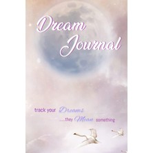 Meks Dream Journal: Track Your Dreams...they Mean Something: Dream Log With 100 Guided Pages To Record Y