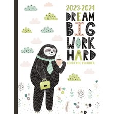 Meks Academic Planner 2023-2024 Large | Dream Big Work Hard Motivational Sloth Hardcover: July - June |