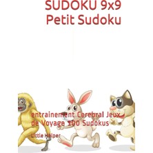 Meks Sudoku 9x9 Petit Sudoku: Entrainement Cerebral Jeux De Voyage 100 Sudokus