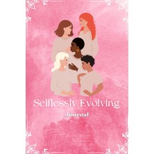 Meks Independently Published Selflessly Evolving Journal