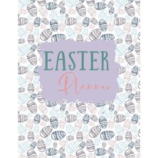 Meks Eggstravaganza Planner: Easter Holiday Organizer