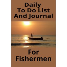 Meks Independently Published Daily To Do List And Journal For Fishermen