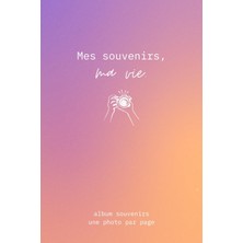 Meks Independently Published Mes Souvenirs, Ma Vie : Carnet De Souvenirs À Remplir Avec 100 Photos À Col