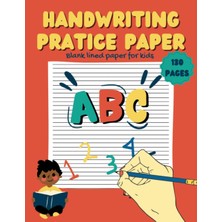 Meks Independently Published Handwriting Practice Paper For Kids Blank Lined For Abc Kids | 130 Pages Wi