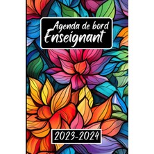 Meks Agenda De Bord Enseignant 2023/2024: Carnet De Bord Pour Organiser Votre Année Scolaire Avec Facili