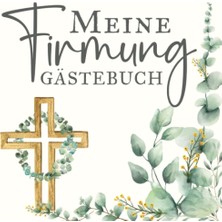 Meks Independently Published Meine Firmung: Erinnerungsalbum Zum Eintragen Von Glückwünschen Und Fotos |