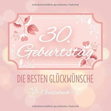 Meks 30. Geburtstag Die Besten Glückwünsche Gästebuch: Schönes Gästebuch Album - 30 Jahre Geschenkidee Z