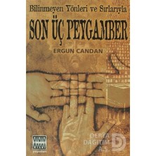 Sınır Ötesi / Son Üç Peygamber / Ergun Candan