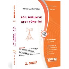 Aöf 2. Sınıf Acil Durum ve Afet Yönetimi Güz Dönemi 3. Yarıyıl Konu Anlatımlı Soru Bankası