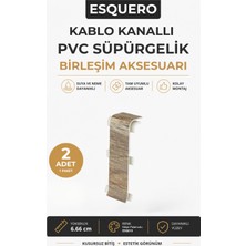 AGK Esquero Kablo Kanallı PVC Süpürgelik Ek Yeri Birleşim Aparatı Meşe Palamudu ESQ610 2 Adet