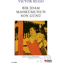 Can / Bir Idam Mahkumunun Son Günü / V Hugo