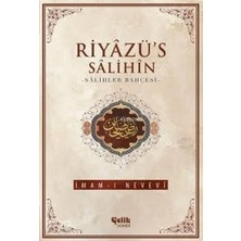 Çelik Yayınevi Çelik / Riyazü's Salihin - Salihlerin Bahçesi