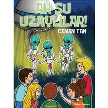 Doğan / Ah Şu Uzaylılar / Canan Tan