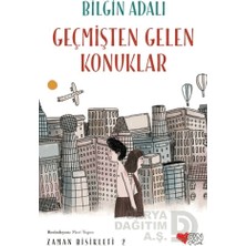 Can / Zaman Bisikleti 2 Geçmişten Gelen Konuklar
