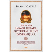 Çelik Yayınevi Çelik / Cah ve Riya Insanı Helaka Gö.hal ve Dav - Gazali