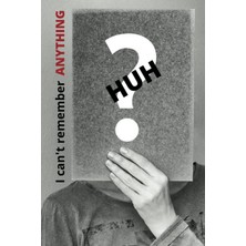 Mey İthalat I Can't Remember Anythıng: Notebook / Journal For Those Of Us That Forget Everything!