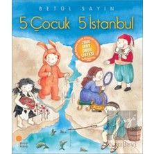 Günışığı / Beş Çocuk Beş Istanbul