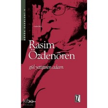 Iz Yay /  Gül Yetiştiten Adam -  Rasim Özdenören