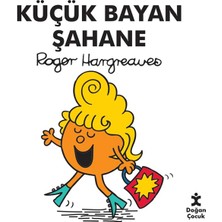 Doğan  / Küçük Bayan Şahane