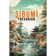 E Yayın / Trevanıan Şibumi