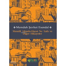 Fark / Mendil Altında (Hayat Ne Tatlı ve Diğer...
