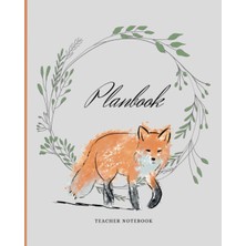 Mey İthalat Teacher Planner - Fox: Undated, August To July Calendar And Plan Book