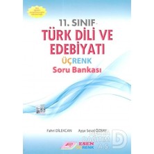 Esen Üçrenk Yayınları Esen Üçrenk / 11.sınıf Türk Dili ve Edebiyatı S B