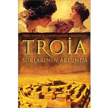 Günışığı / Troıa Surlarının Ardında