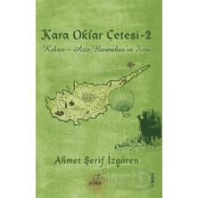Elma / Kara Oklar Çetesi - Ciltli  Kıbrıs Aziz Barn.....