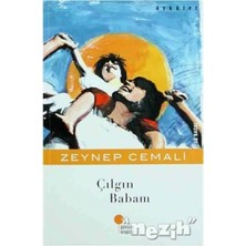 Günışığı / Çılgın Babam