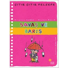 Günışığı / Çıtır Çıtır Felsefe - Savaş ve Barış