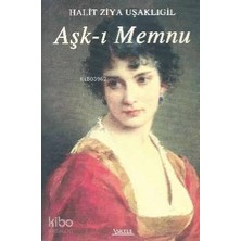 İskele Iskele / Aşk - I Memnu / Halit Ziya Uşaklıgil