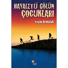 Günışığı / Hayaletli Gölün Çocukları