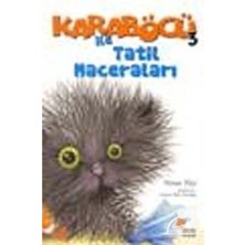 Günışığı / Karaböcü Ile Tatil Maceraları