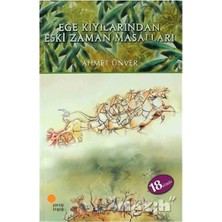 Günışığı / Ege Kıyılarından Eski Zaman Masalları