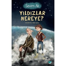 Fom / Yıldızlar Nereye ? / Sevim Ak