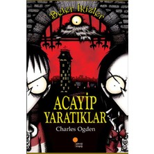 Günışığı / Beter Ikizler Acayip Yaratıklar